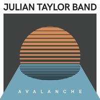 Julian Taylor Band - Avalanche