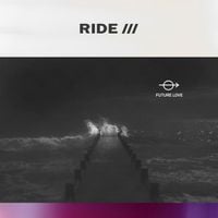 Ride - Future Love