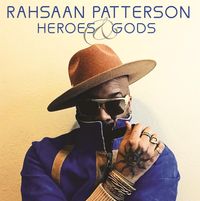 Rahsaan Patterson - Heroes & Gods