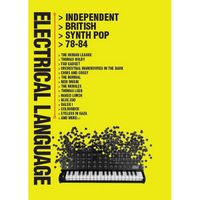 Various Artists - Electrical Language: Independent British Synth Pop 78-84