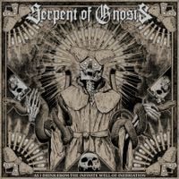Serpent of Gnosis - As I Drink From the Infinite Well of Inebriation