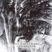 DJ Hidden - The Nightmare Connector