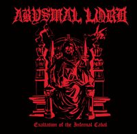Abysmal Lord - Exaltation of the Infernal Cabal