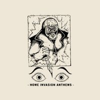 Mutant Joe - Home Invasion Anthems