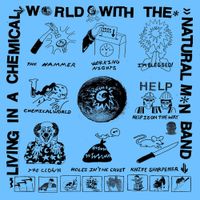Natural Man Band - Living in a Chemical World