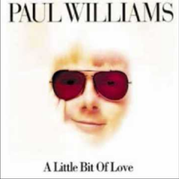 Paul Williams - A Little Bit of Love