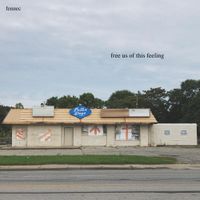 Fennec - Free Us of This Feeling