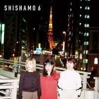 SHISHAMO - SHISHAMO 6