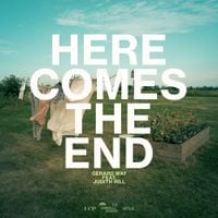 Gerard Way - Here Comes the End
