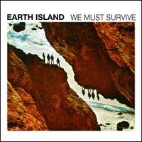 Earth Island - We Must Survive