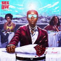 Blaqbonez - Sex Over Love