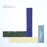 Jeremiah Cymerman - Citadels & Sanctuaries