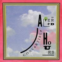 The Altered Hours - Convertible
