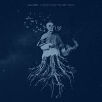 Isaurian - Deep Sleep Metaphysics