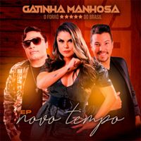 Gatinha Manhosa - Novo Tempo 2
