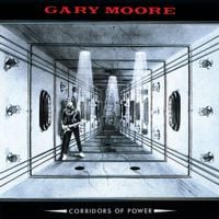 Gary Moore - Corridors of Power