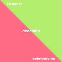 Divine Council - Decemba (Remix ft. $ilk Money & Andr&eacute; Benjamin)