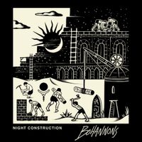Bohannons - Night Construction