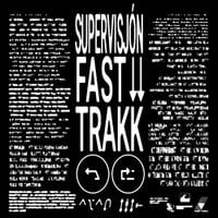 Supervisj&oacute;n - Fast Trakk