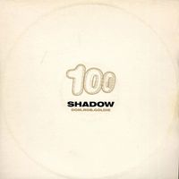 Dom & Rob & Goldie - Shadow 100