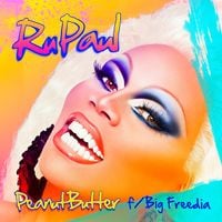 RuPaul - Peanut Butter