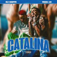 NLE Choppa - Catalina