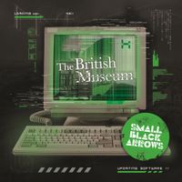 Small Black Arrows - The British Museum