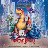 James Horner - We're Back! A Dinosaur's Story