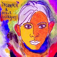 Cynthia Alexander - Insomnia and the Other Lullabyes