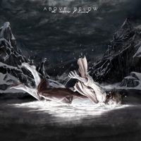 Above, Below - The Sowers Of Discord