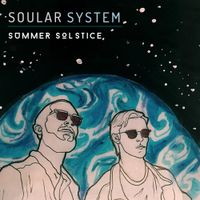 Soular System - Summer Solstice