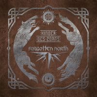 Forgotten North - Kinder Des Zorns