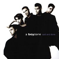Boyzone - Said And Done