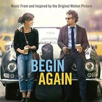 Adam Levine & Keira Knightley - Begin Again - Music From and Inspired by the Original Motion Picture