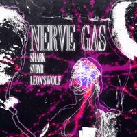 Sybyr - Nerve Gas (feat. Leon'sWOLF & Shark)