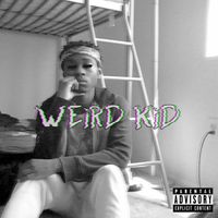 MACXVII - Weird Kid