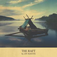 Ziv Ravits - The Raft