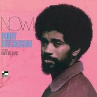 Bobby Hutcherson - Now!