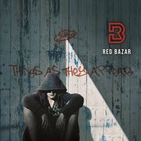 Red Bazar - Things As They Appear