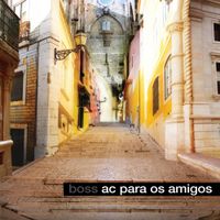 Boss Ac - AC Para Os Amigos