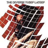 Yusef Lateef - The Diverse Yusef Lateef
