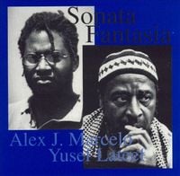 Yusef Lateef / Alex Marcelo - Sonata Fantasia