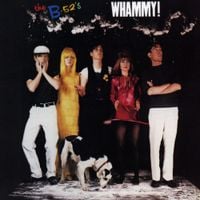 The B-52's - Whammy!
