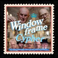 Pete & Bas - Window Frame Cypher