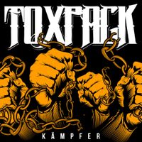 Toxpack - K&auml;mpfer