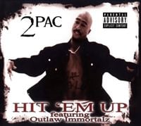 2Pac - Hit 'Em Up