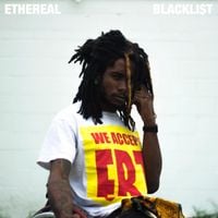 Ethereal - Blackli​$​t