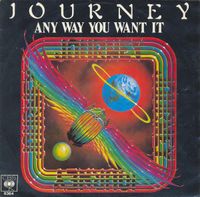 Journey - Any Way You Want It