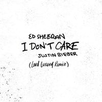 Ed Sheeran - I Don't Care (with Justin Bieber) - Loud Luxury Remix