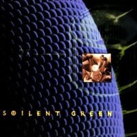 Soilent Green - Pussysoul